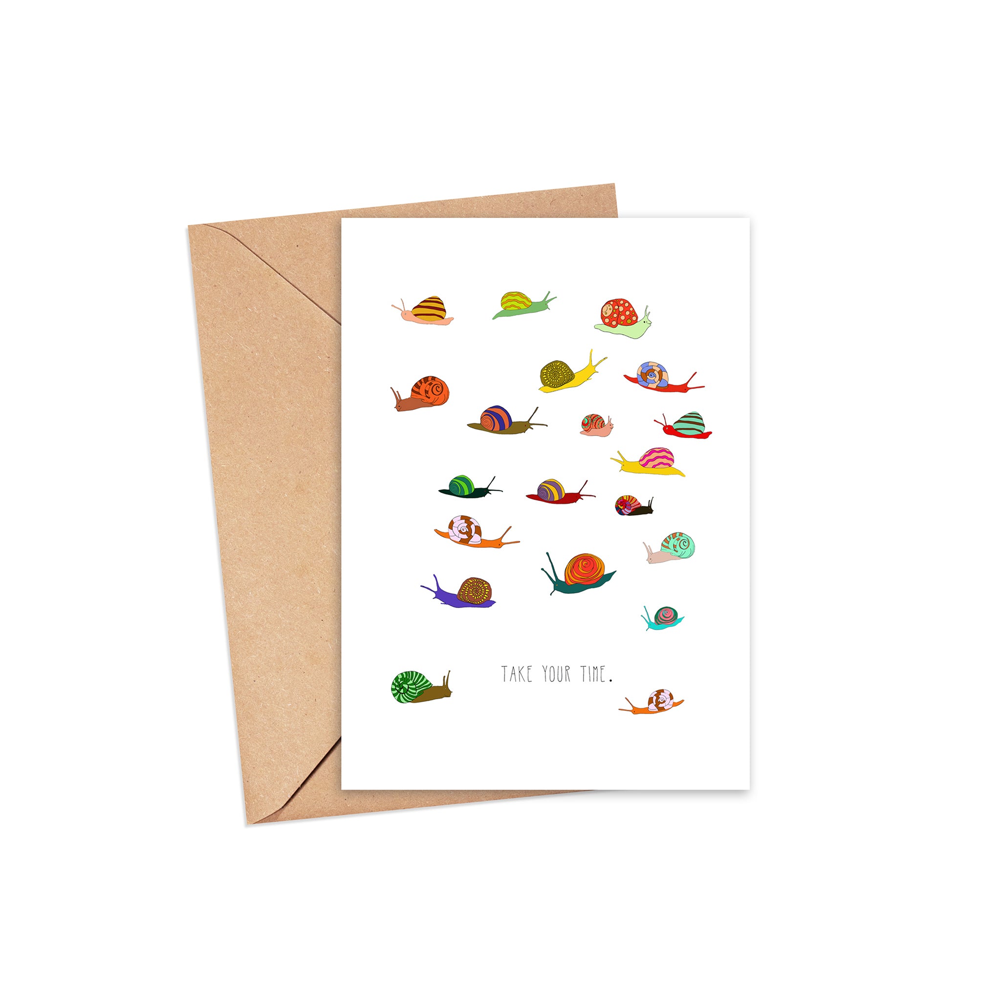 "Slow down, take your time" Blank Card