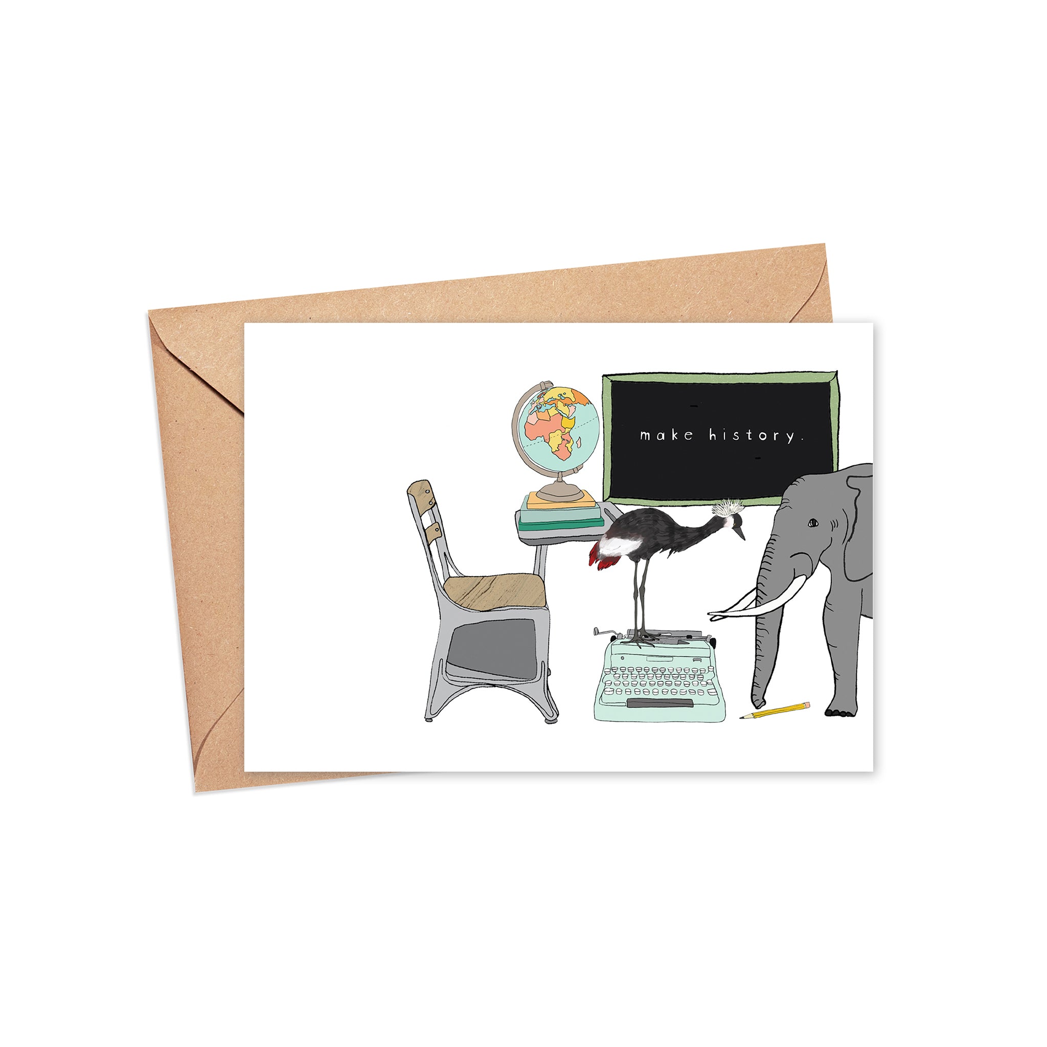 "Make History" Blank Card