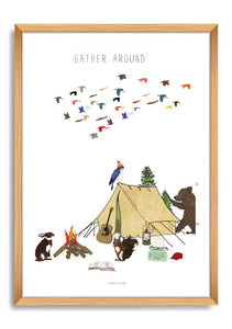 "Gather around" Print